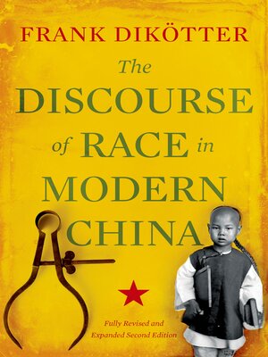 cover image of The Discourse of Race in Modern China